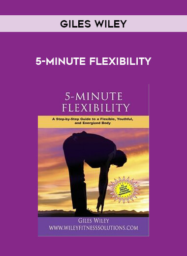 Giles Wiley - 5-Minute Flexibility of https://crabaca.store/