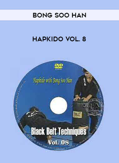 Bong Soo Han - Hapkido Vol. 8 of https://crabaca.store/