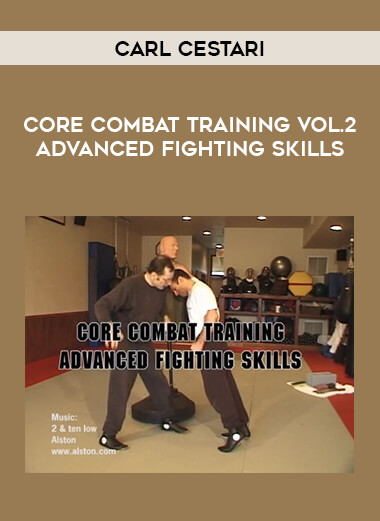 Carl Cestari - Core Combat Training Vol.2 Advanced Fighting Skills of https://crabaca.store/