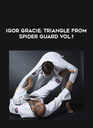 Igor Gracie: Triangle From Spider Guard Vol.1 of https://crabaca.store/