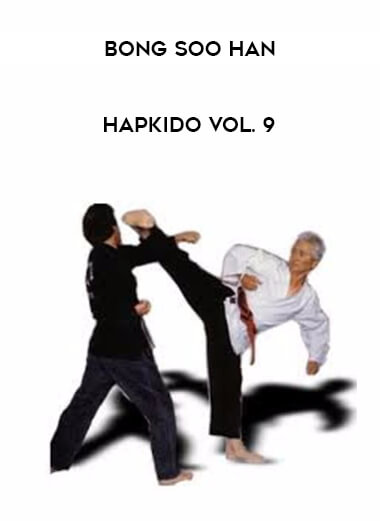 Bong Soo Han - Hapkido Vol. 9 of https://crabaca.store/