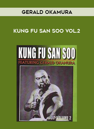 Gerald Okamura - Kung Fu San Soo Vol.2 of https://crabaca.store/