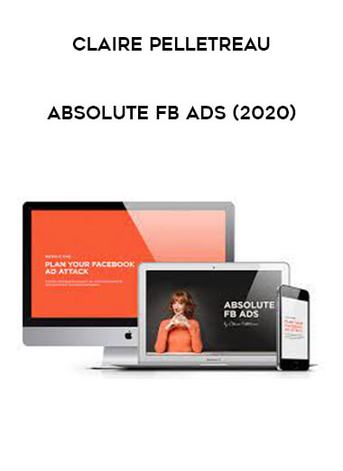 Absolute FB Ads (2020) by Claire Pelletreau of https://crabaca.store/