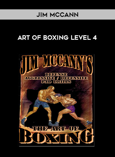 Jim McCann - Art of Boxing Level 4 of https://crabaca.store/