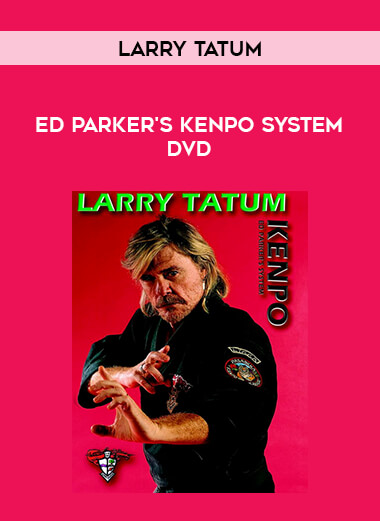 ED PARKER'S KENPO SYSTEM DVD BY LARRY TATUM of https://crabaca.store/