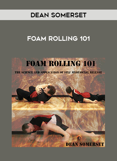 Dean Somerset - Foam Rolling 101 of https://crabaca.store/