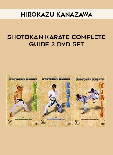 Hirokazu Kanazawa - Shotokan Karate Complete Guide 3 DVD Set of https://crabaca.store/