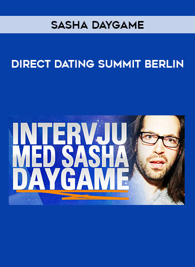 Direct Dating Summit Berlin by Sasha Daygame of https://crabaca.store/