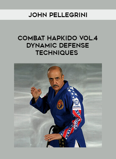 John Pellegrini - Combat Hapkido Vol.4 Dynamic defense techniques of https://crabaca.store/