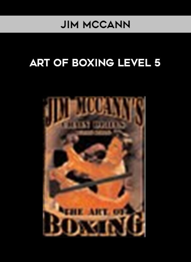 Jim McCann - Art of Boxing Level 5 of https://crabaca.store/