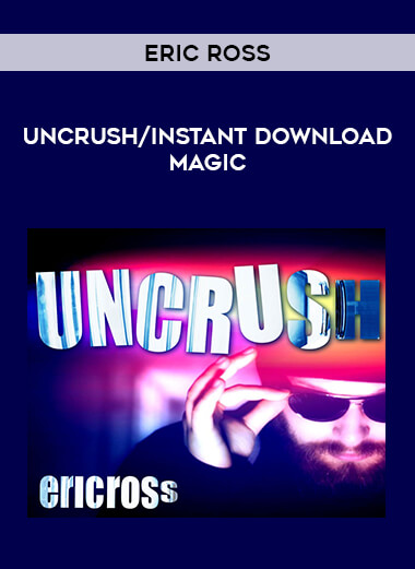 Eric Ross - Uncrush/instant download magic of https://crabaca.store/