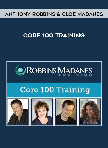 Core 100 Training by Anthony Robbins & Cloe Madanes of https://crabaca.store/