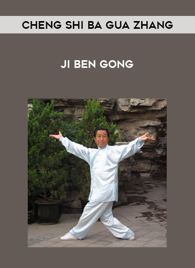 Cheng Shi Ba Gua Zhang - Ji Ben Gong of https://crabaca.store/