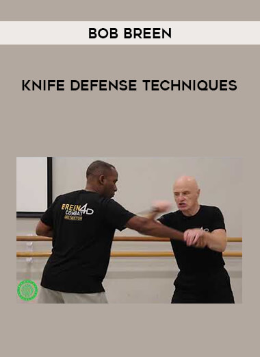 Bob Breen - Knife Defense Techniques of https://crabaca.store/