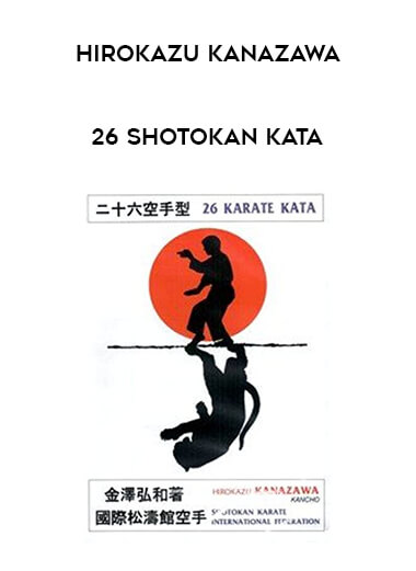 Hirokazu Kanazawa - 26 Shotokan Kata of https://crabaca.store/