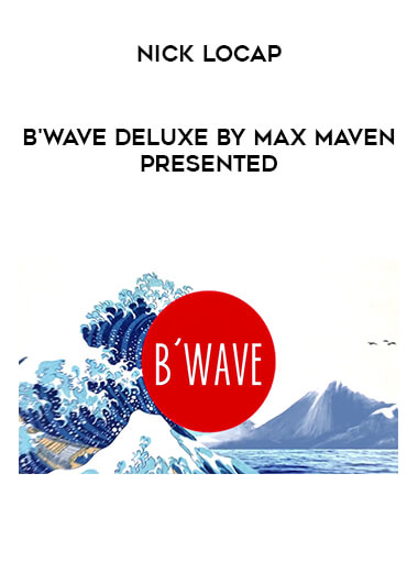 B'Wave DELUXE by Max Maven presented by Nick Locap of https://crabaca.store/