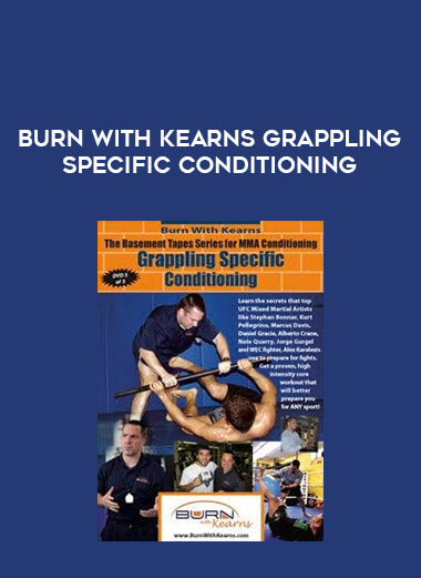 Burn With Kearns Grappling Specific Conditioning of https://crabaca.store/