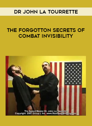 Dr John La Tourrette - The Forgotton Secrets of Combat Invisibility of https://crabaca.store/