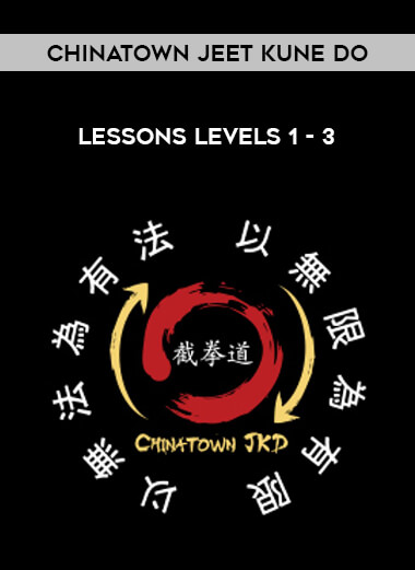 Chinatown Jeet Kune Do Lessons Levels 1 - 3 of https://crabaca.store/