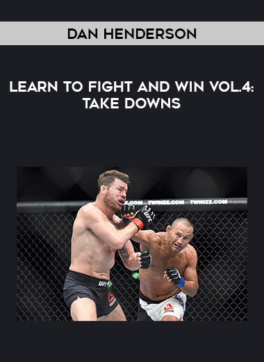 Dan Henderson- Learn to Fight and Win Vol.4: Take downs of https://crabaca.store/