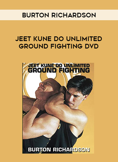 Jeet Kune Do Unlimited Ground Fighting DVD with Burton Richardson of https://crabaca.store/