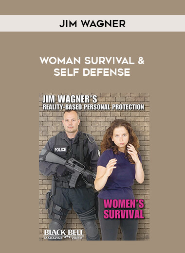 Jim Wagner - Woman Survival & Self Defense of https://crabaca.store/