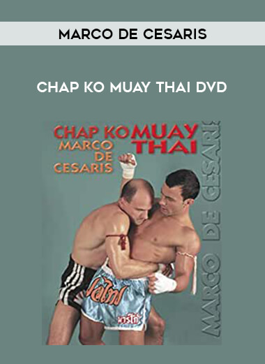 CHAP KO MUAY THAI DVD WITH MARCO DE CESARIS of https://crabaca.store/