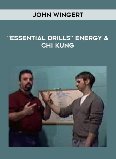 John Wingert - "Essential Drills'' Energy & Chi Kung of https://crabaca.store/