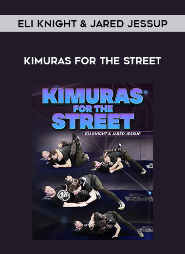 Eli Knight & Jared Jessup - Kimuras For The Street of https://crabaca.store/