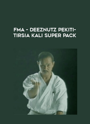 FMA - DeezNutz Pekiti-Tirsia Kali Super Pack of https://crabaca.store/