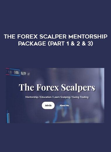 The Forex Scalper Mentorship Package (Part 1 & 2 & 3) of https://crabaca.store/