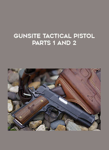 Gunsite Tactical Pistol Parts 1 and 2 of https://crabaca.store/