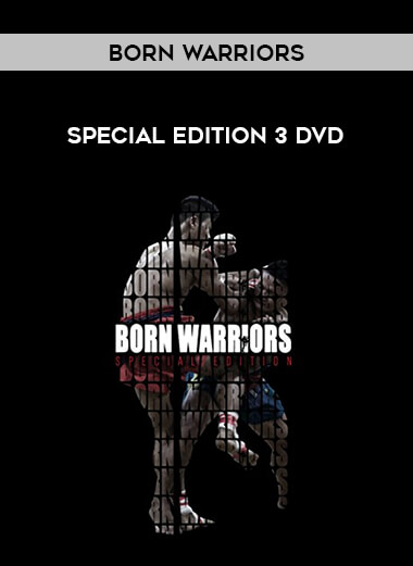 Born Warriors Special Edition 3 DVD of https://crabaca.store/