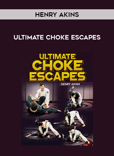 Henry Akins - Ultimate Choke Escapes of https://crabaca.store/