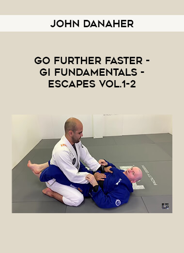 John Danaher - Go Further Faster - Gi Fundamentals - Escapes Vol.1-2 of https://crabaca.store/