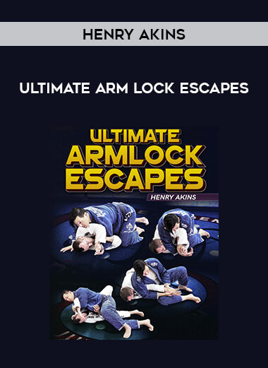 Henry Akins - Ultimate Arm Lock Escapes of https://crabaca.store/