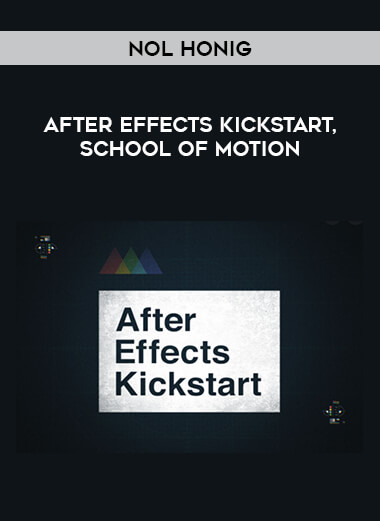 After Effects Kickstart by Nol Honig