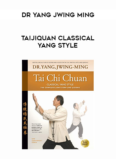 Dr Yang Jwing Ming - Taijiquan Classical Yang Style of https://crabaca.store/