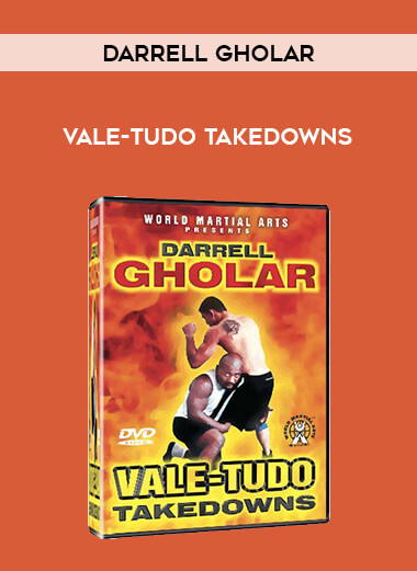 Darrell Gholar - Vale-Tudo Takedowns of https://crabaca.store/