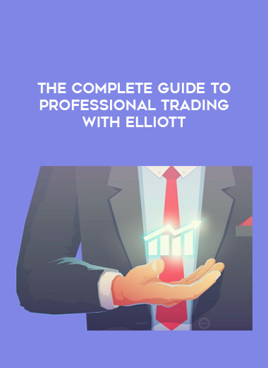 The Complete Guide to Professional Trading with Elliott of https://crabaca.store/