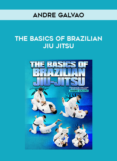 Andre Galvao - The Basics of Brazilian Jiu Jitsu of https://crabaca.store/