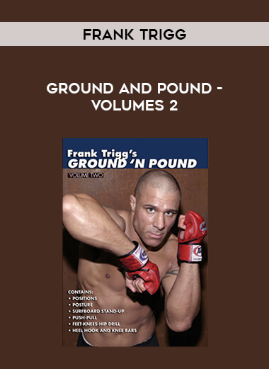 Frank Trigg - Ground and Pound - Volumes 2 of https://crabaca.store/