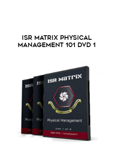 ISR Matrix Physical Management 101 DVD 1 of https://crabaca.store/