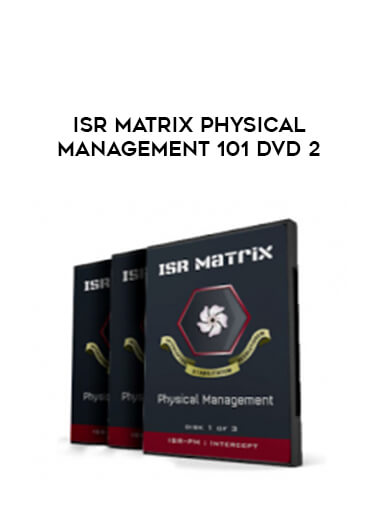 ISR Matrix Physical Management 101 DVD 2 of https://crabaca.store/