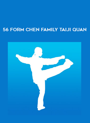 56 Form Chen Family Taiji Quan of https://crabaca.store/