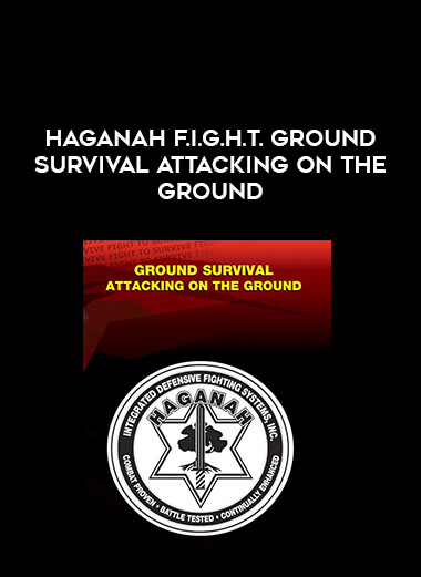 Haganah F.I.G.H.T. Ground Survival Attacking On The Ground of https://crabaca.store/