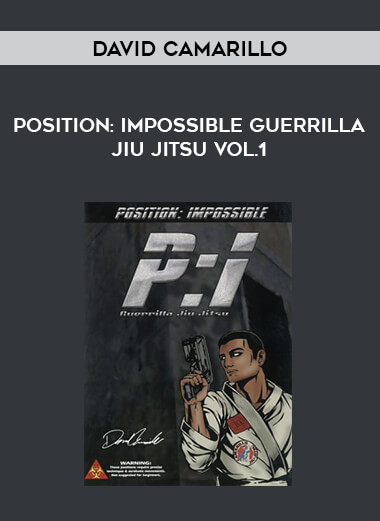 David Camarillo - Position: Impossible Guerrilla Jiu Jitsu Vol.1 of https://crabaca.store/