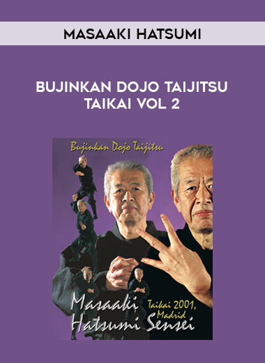 BUJINKAN DOJO TAIJITSU TAIKAI VOL 2 BY MASAAKI HATSUMI of https://crabaca.store/