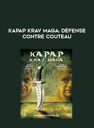 Kapap Krav Maga : défense Contre Couteau of https://crabaca.store/