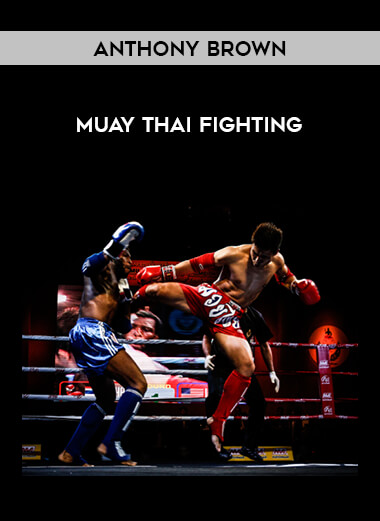 Anthony Brown - Muay Thai Fighting of https://crabaca.store/